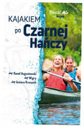 Kayaking on the Czarna Hańcza – Pascal Kayak Guide